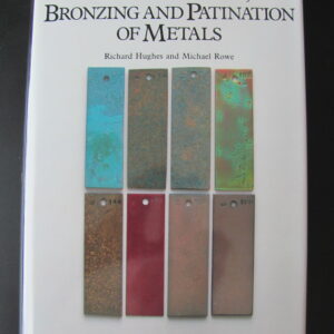 B1032. The Colouring, Bronzing, and Patination of Metals