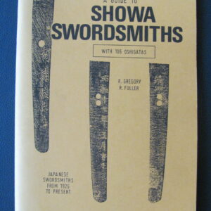 B366. A Guide to Showa Swordsmiths by Fuller & Gregory