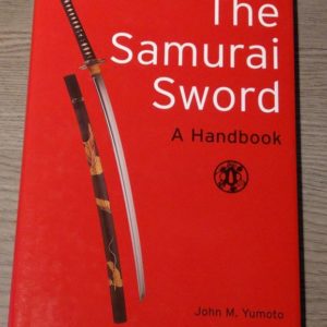 B771. The Samurai Sword: A Handbook by Yumoto