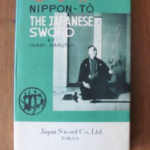 B1010. Nippon-To: The Japanese Sword by Hakusui, Dr. Compton…