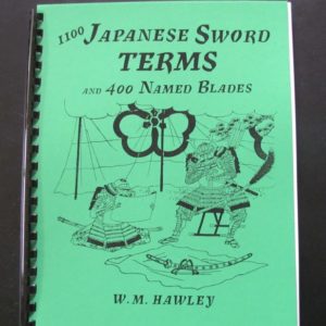 B103. 1100 Japanese Sword Terms and 400 Named Blades