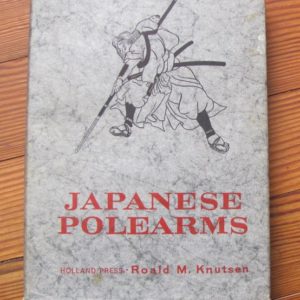 B836. Japanese Polearms by Knutsen