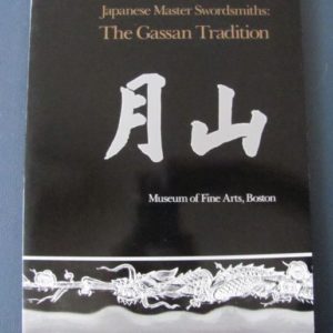 B682. Japanese Master Swordsmiths: The Gassan Tradition