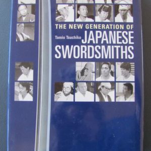 B651. The New Generation of Japanese Swordsmiths by Tamio Ts…