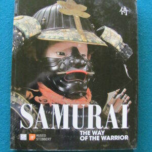 B908. Samurai: The Way of the Warrior by Museo Stibbert