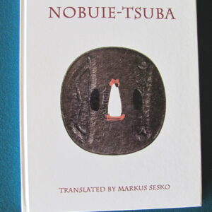 B1085. Nobuie Tsuba by Ito Mitsuru, Translated by Markus Ses…